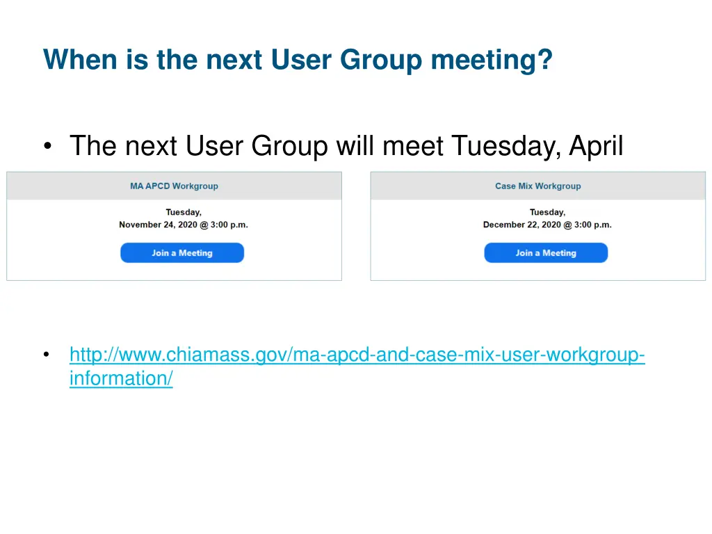 when is the next user group meeting