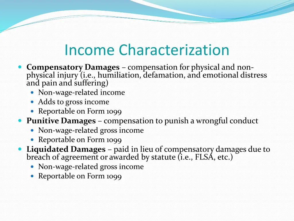income characterization compensatory damages
