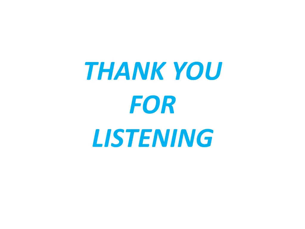 thank you for listening