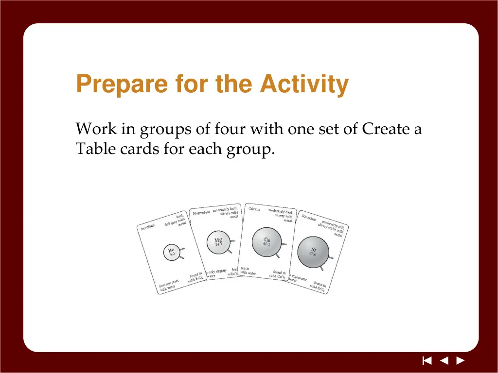 prepare for the activity