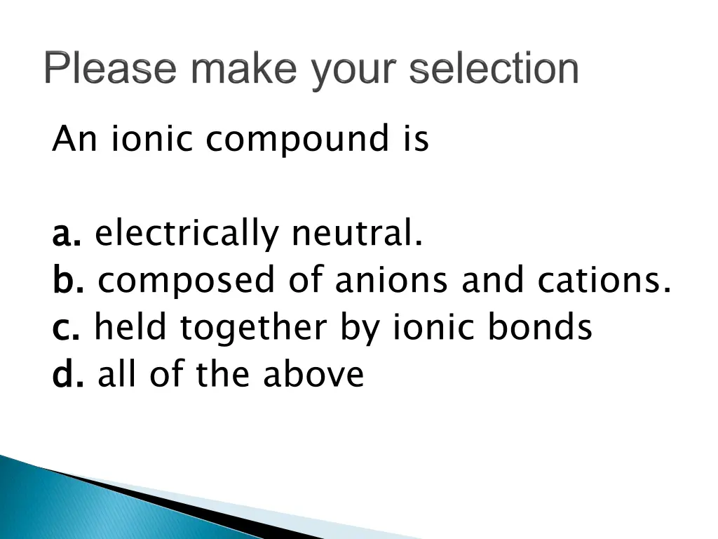 an ionic compound is