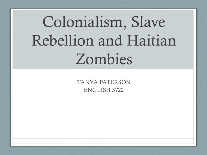 colonialism slave rebellion and haitian zombies