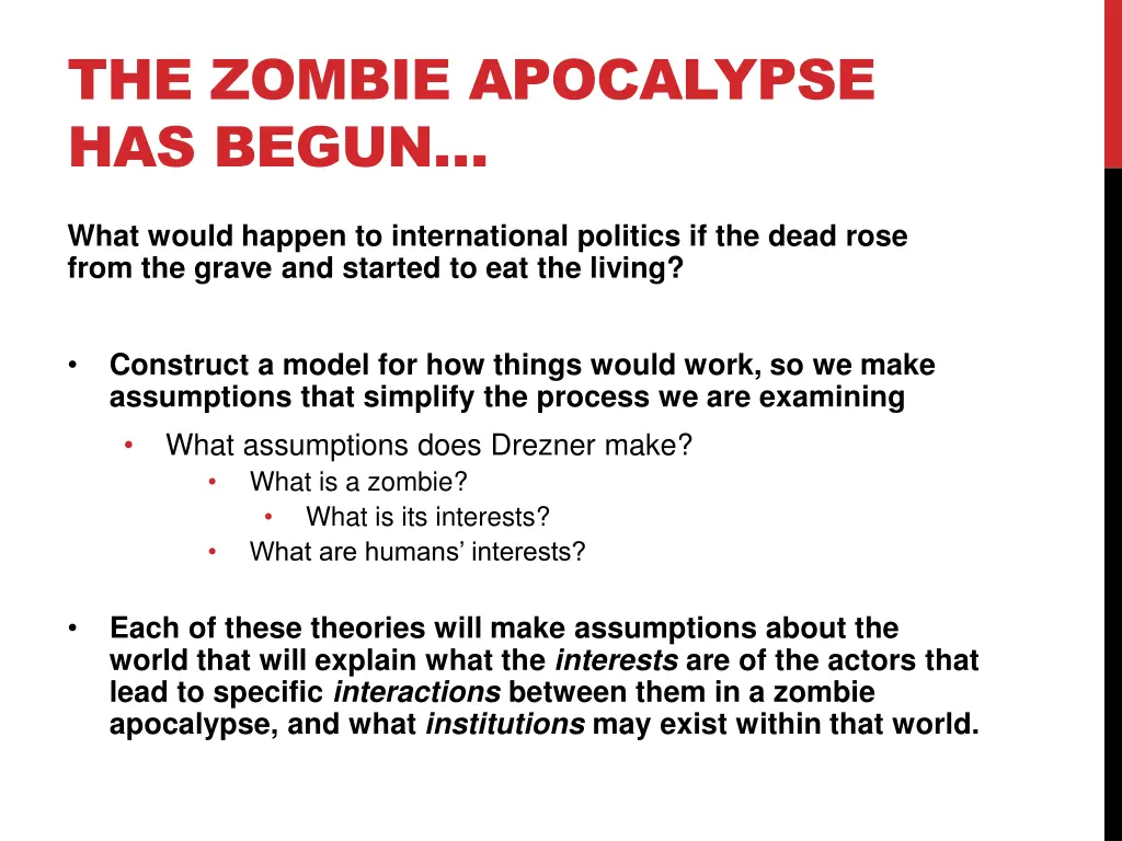 the zombie apocalypse has begun