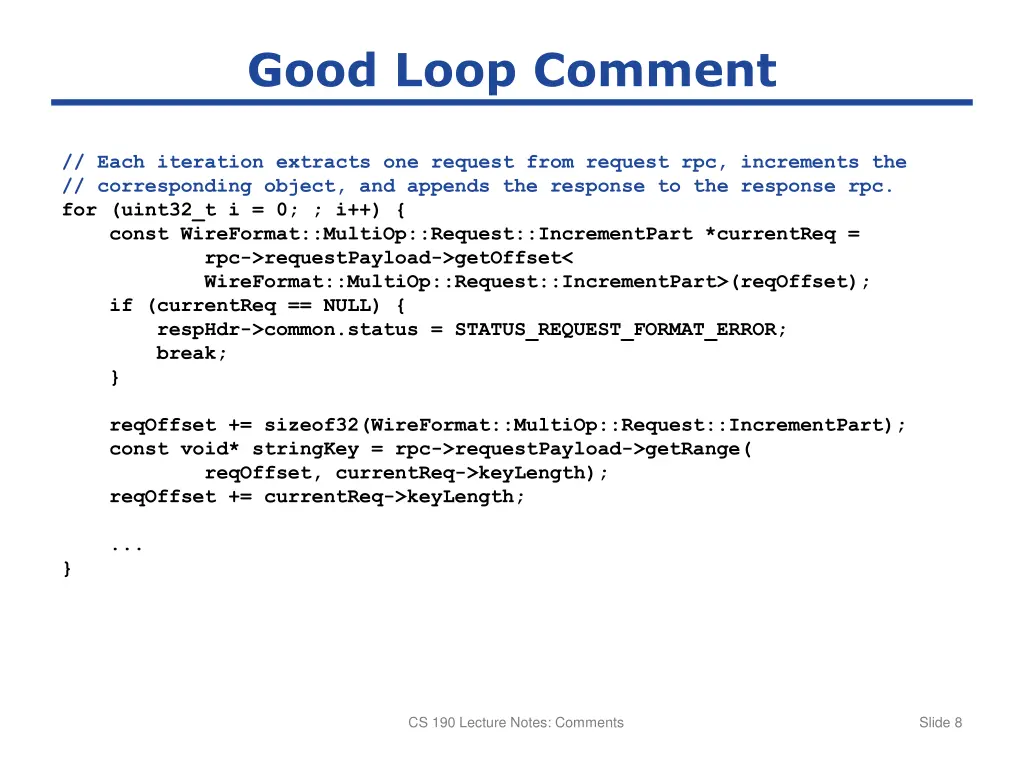 good loop comment
