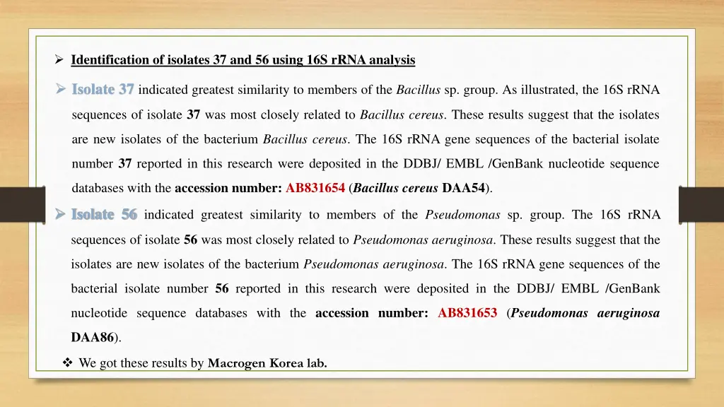 identification of isolates 37 and 56 using