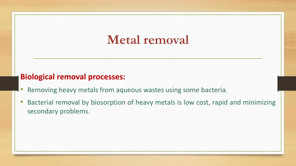 metal removal
