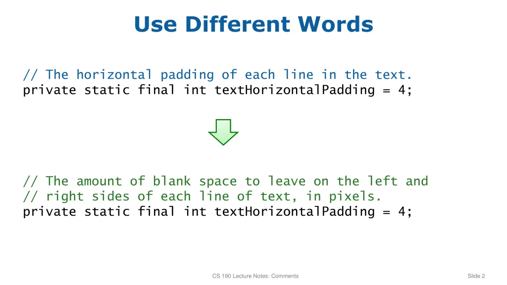 use different words