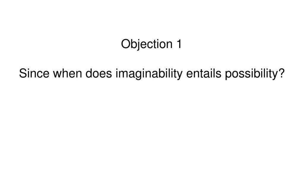 objection 1