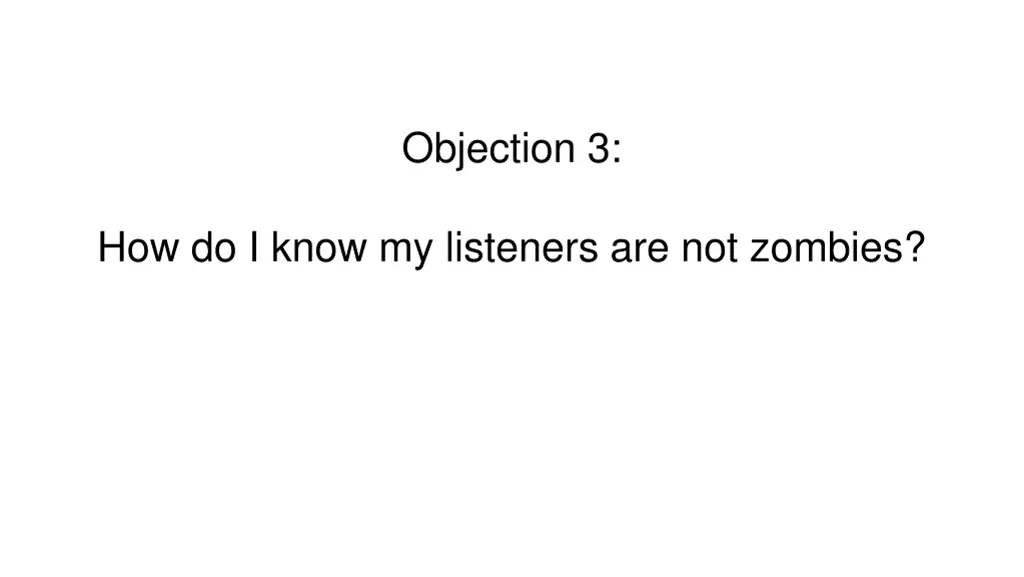 objection 3