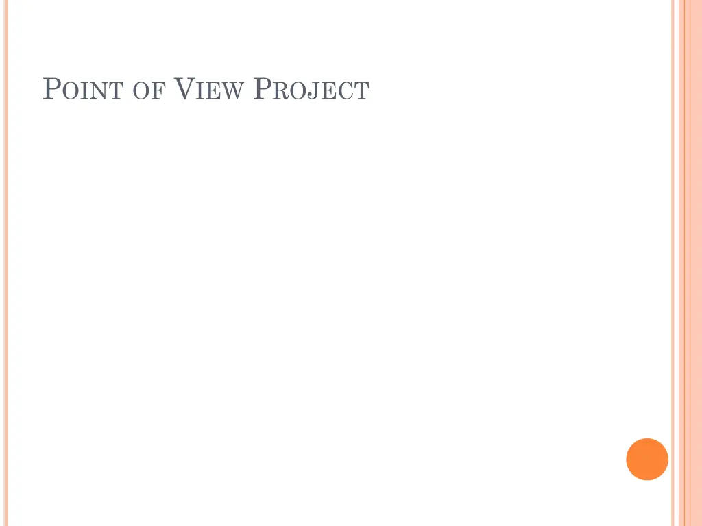p oint of v iew p roject