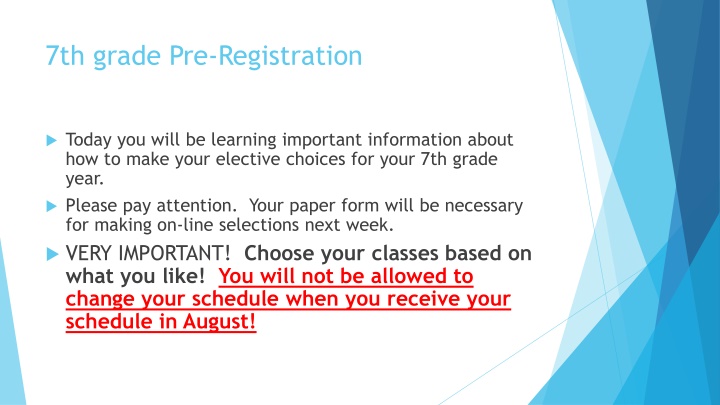 7th grade pre registration