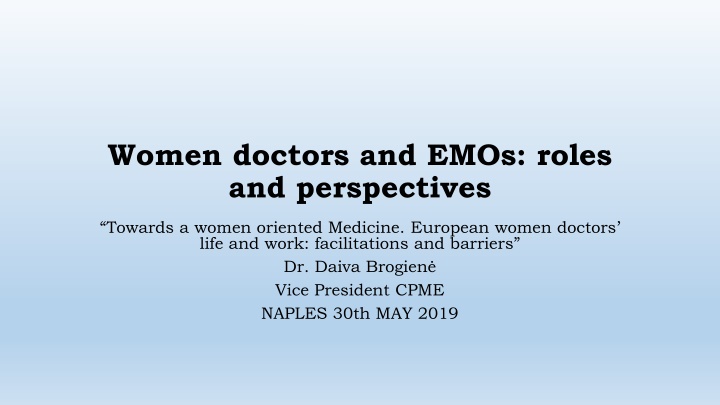 women doctors and emos roles and perspectives