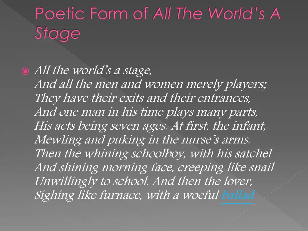 poetic form of all the world s a stage