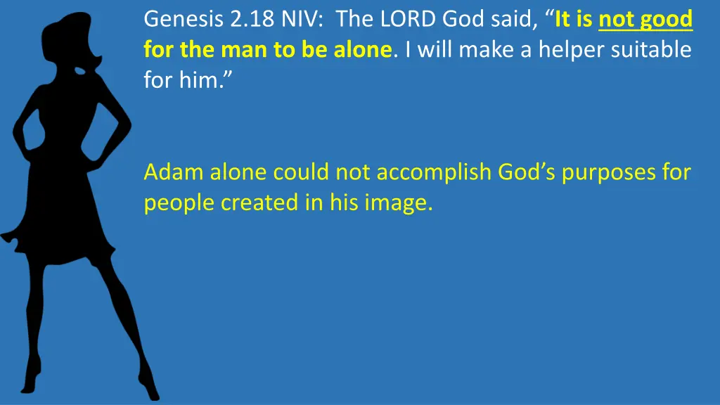 genesis 2 18 niv the lord god said it is not good