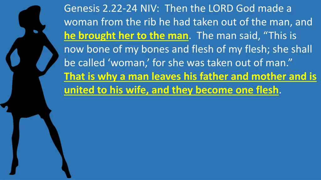 genesis 2 22 24 niv then the lord god made
