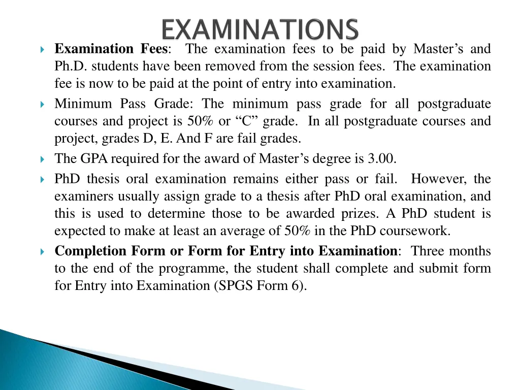 examination fees the examination fees to be paid