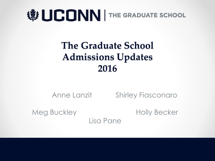 the graduate school admissions updates 2016