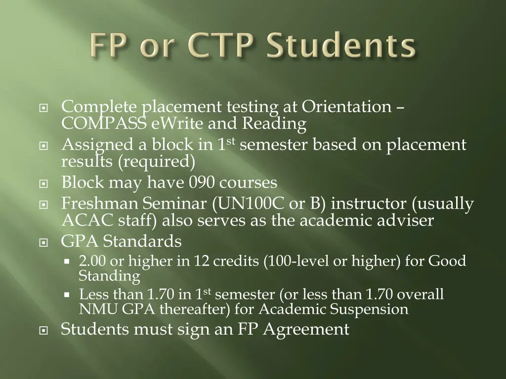 complete placement testing at orientation compass