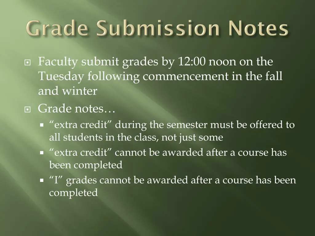 faculty submit grades by 12 00 noon