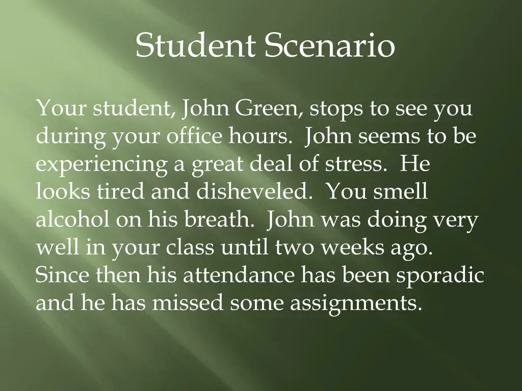 student scenario 1