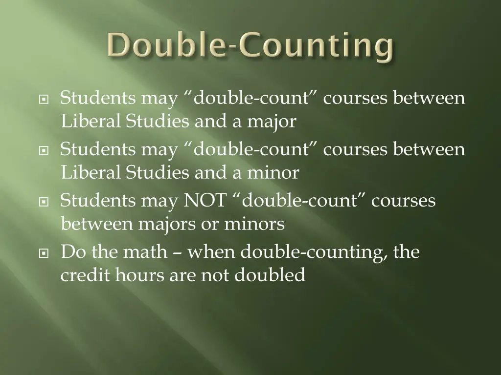 students may double count courses between liberal