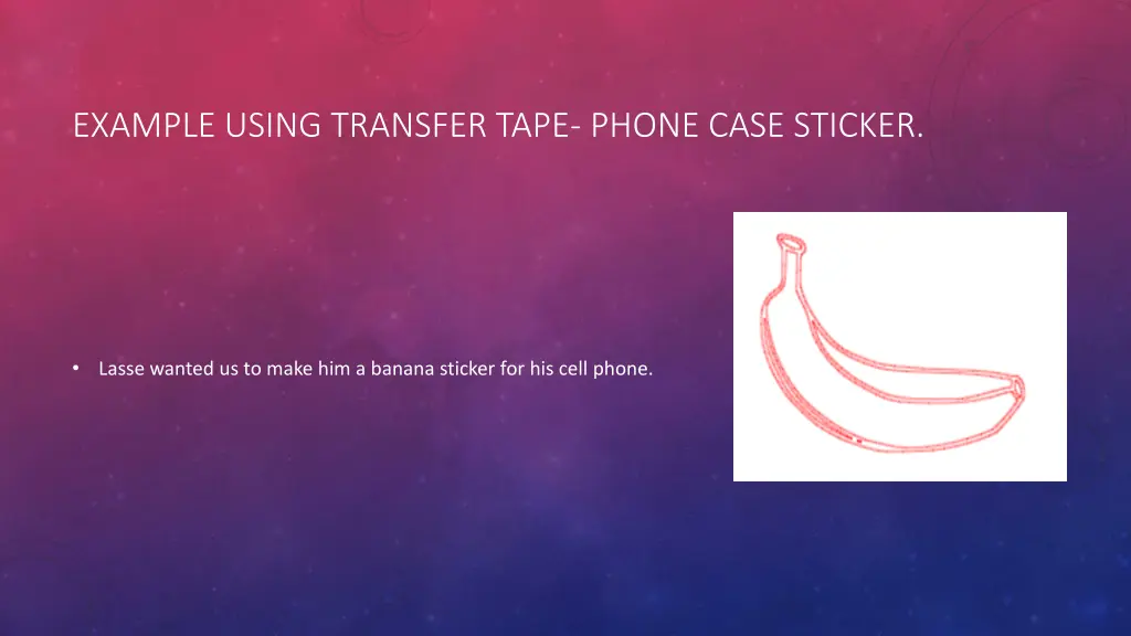 example using transfer tape phone case sticker