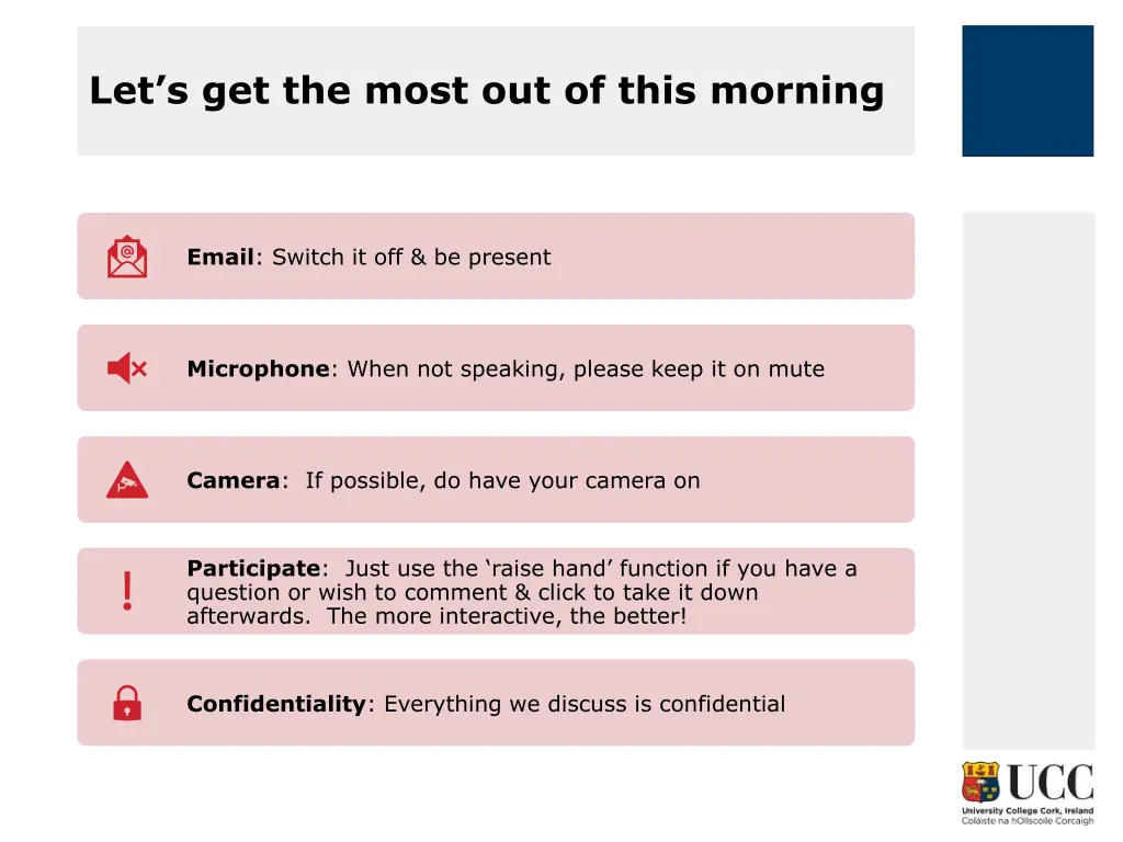 let s get the most out of this morning