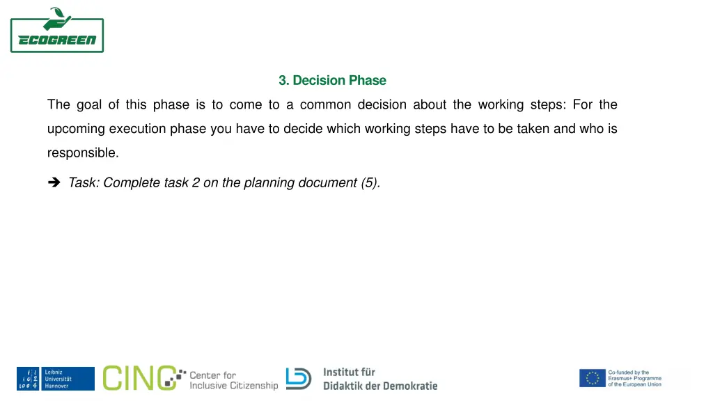 3 decision phase