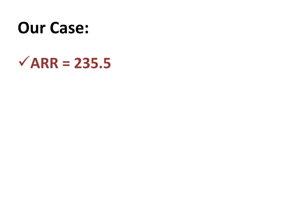our case