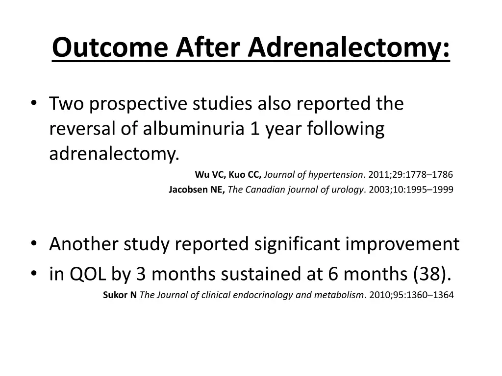 outcome after adrenalectomy 1