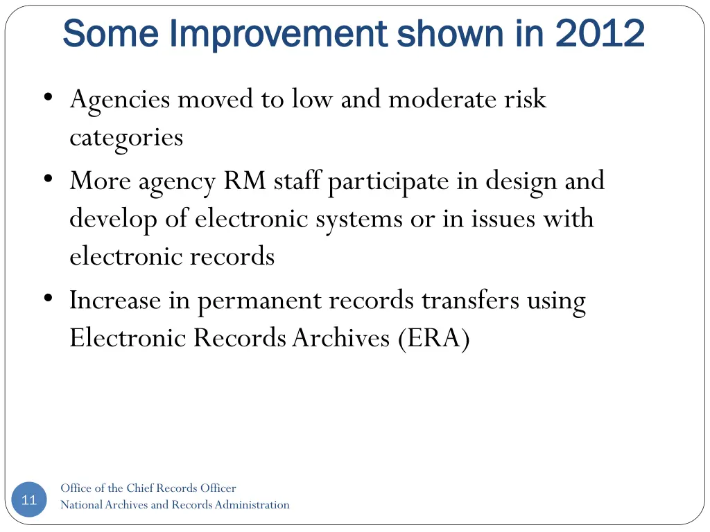 some improvement shown in 2012 some improvement