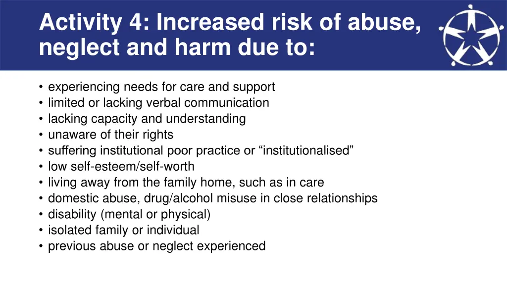 activity 4 increased risk of abuse neglect