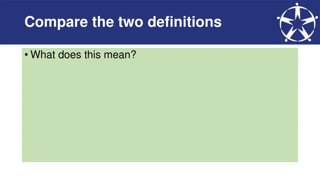 compare the two definitions
