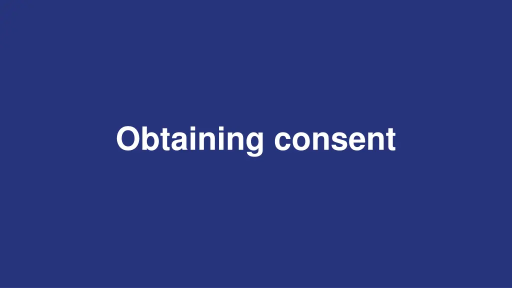 obtaining consent