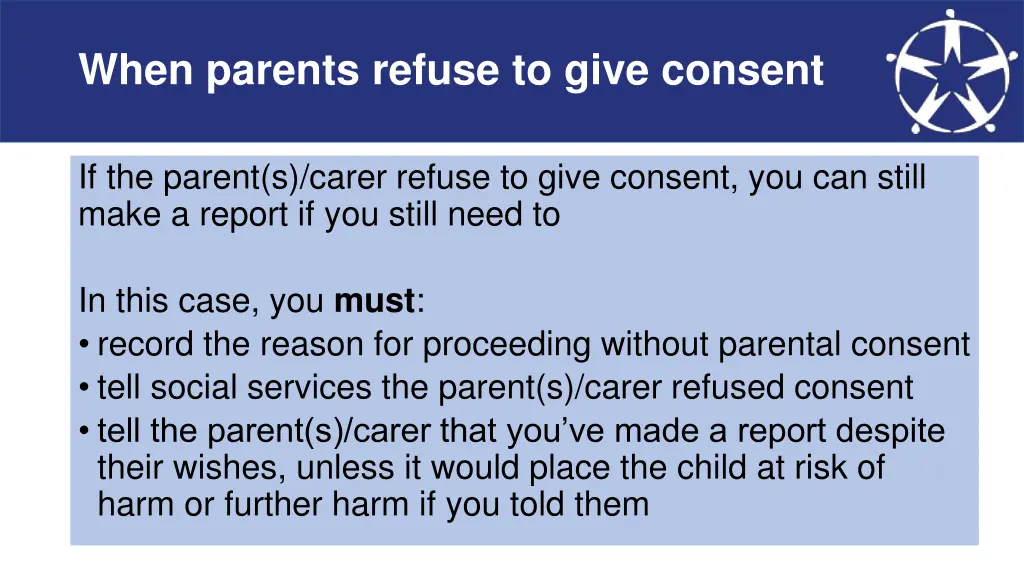 when parents refuse to give consent