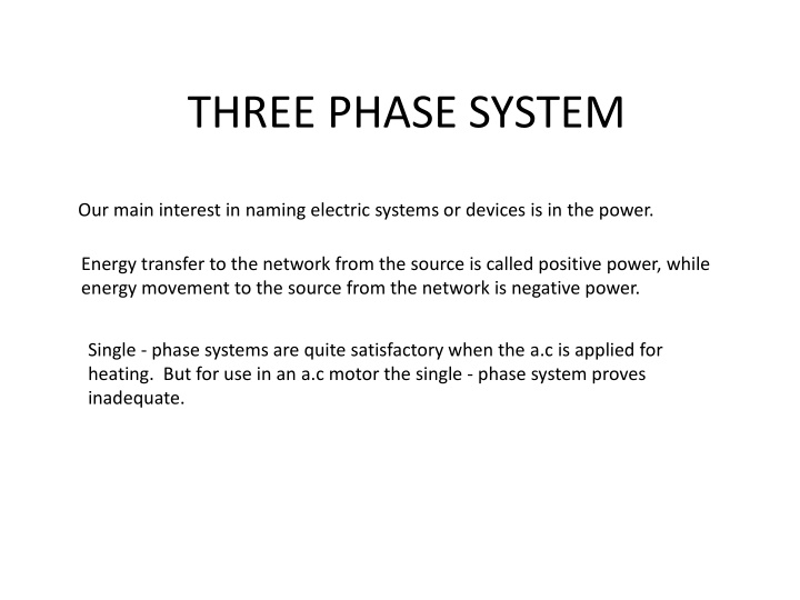 three phase system