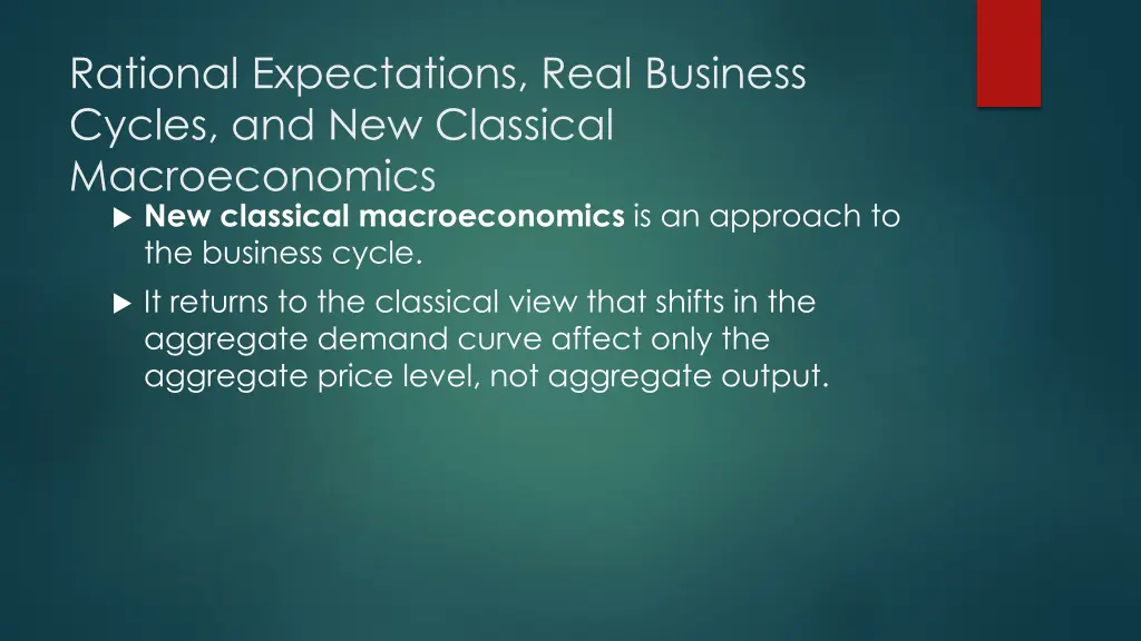 rational expectations real business cycles