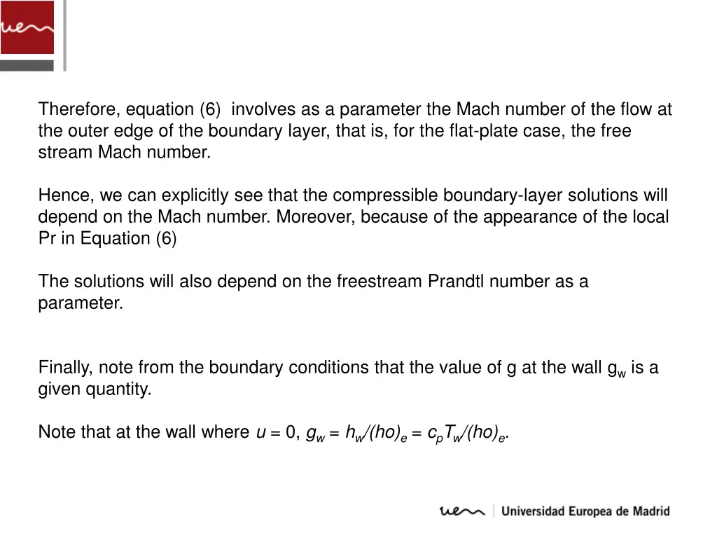 therefore equation 6 involves as a parameter