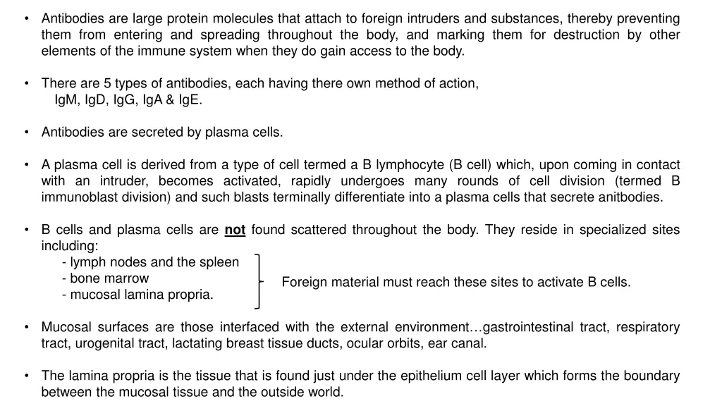 antibodies are large protein molecules that