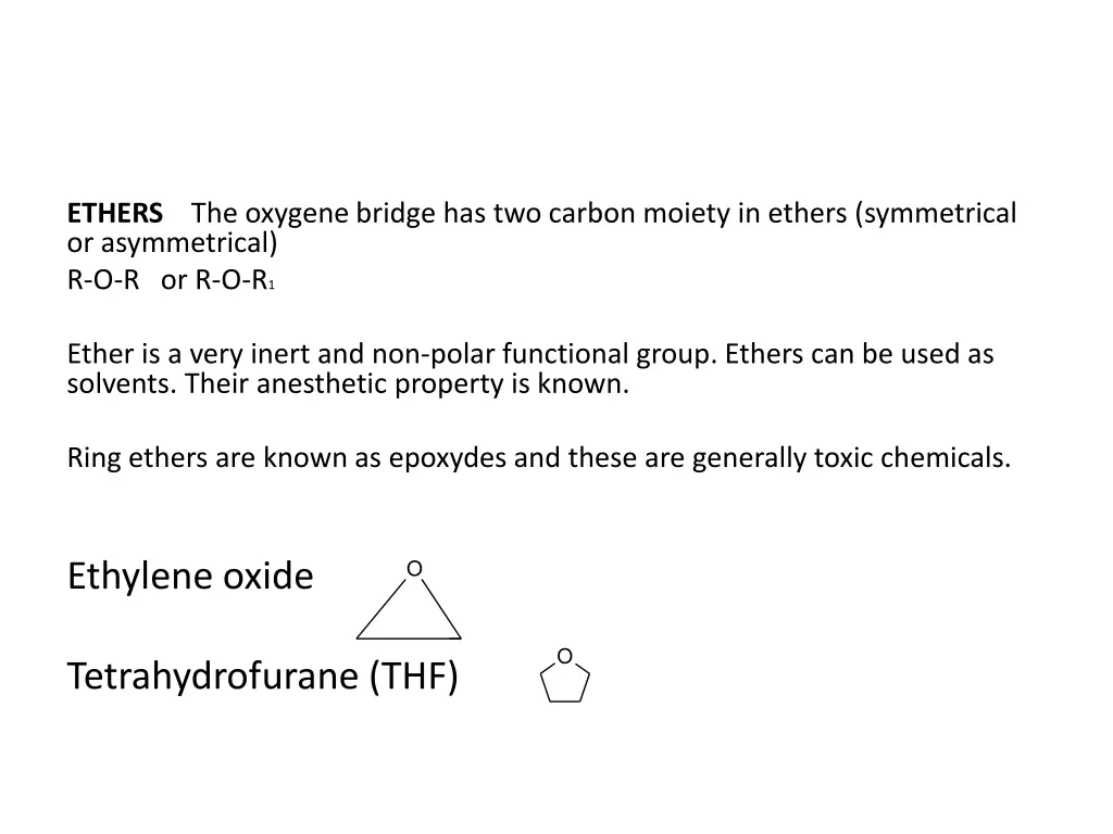 ethers the oxygene bridge has two carbon moiety