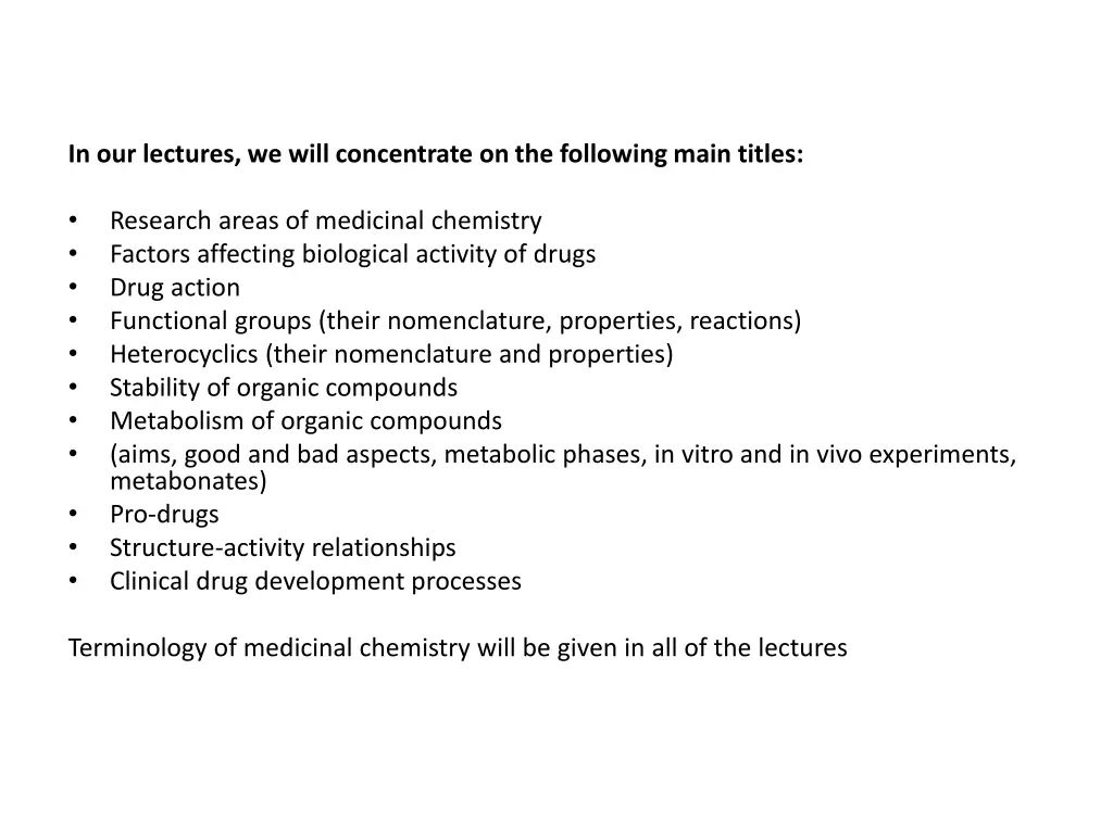 in our lectures we will concentrate