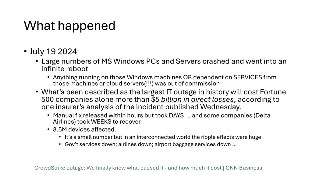 what happened