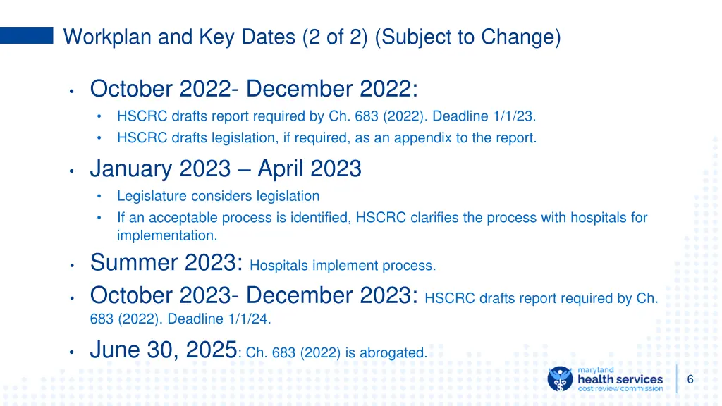 workplan and key dates 2 of 2 subject to change