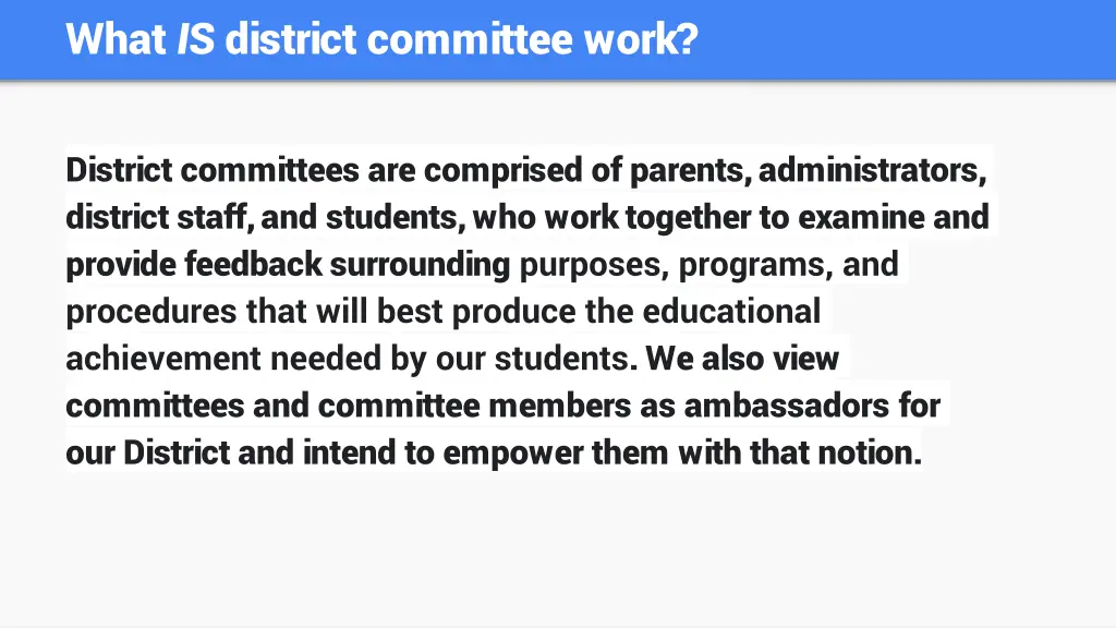 what is district committee work