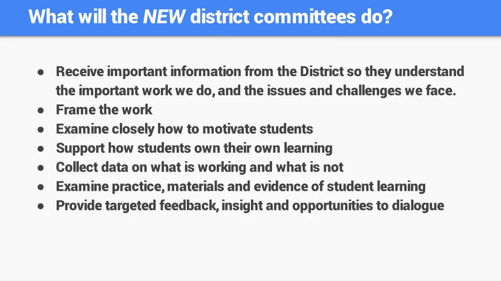 what will the new district committees do