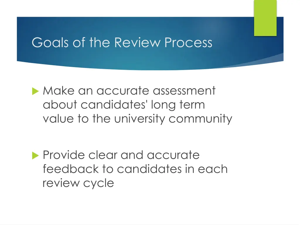 goals of the review process