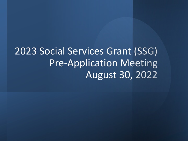 2023 social services grant ssg pre application