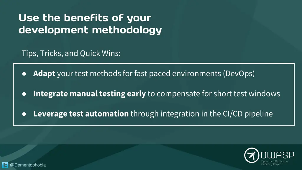 use the benefits of your development methodology 1