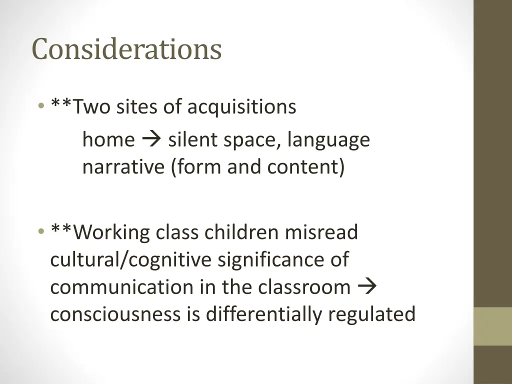considerations
