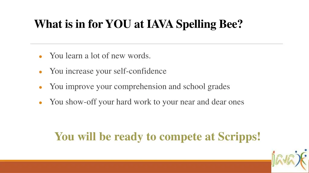 what is in for you at iava spelling bee